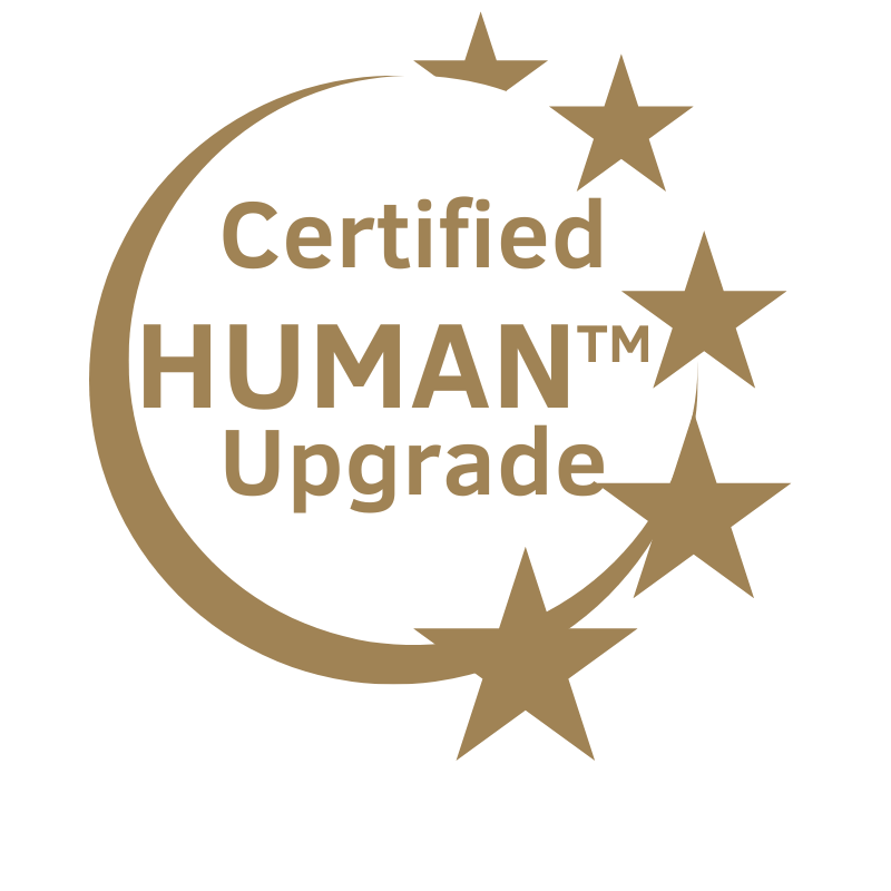 Certified Human Upgrade™